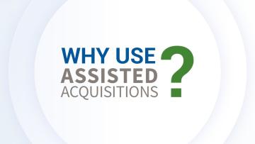 Why use Assisted Acquisitions with NITAAC?